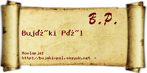 Bujáki Pál névjegykártya